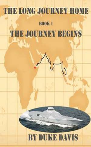 The Journey Begins de Duke Davis