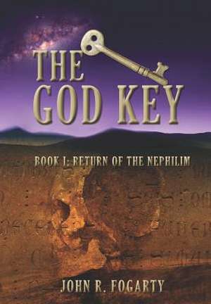 The God Key de John R. Fogarty