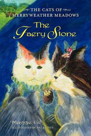 The Faery Stone de Maggie Gil