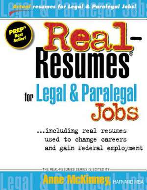 Real-Resumes for Legal & Paralegal Jobs de Anne McKinney