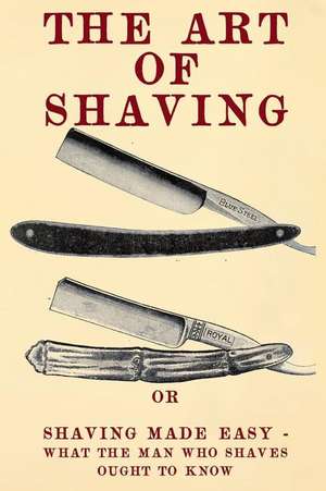 The Art of Shaving de 20th Century Correspondence School