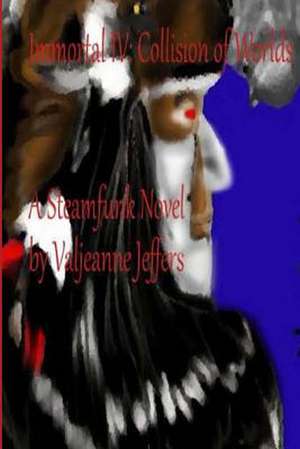 Immortal 4 de Valjeanne Jeffers