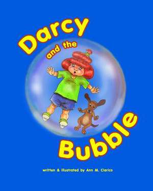 Darcy and the Bubble de MS Ann M. Ciarico