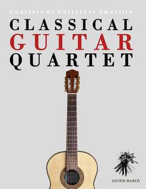 Classical Guitar Quartet de Javier Marco