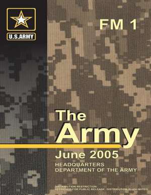 FM 1 the Army de Headquarters Department of the Army