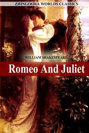 Romeo and Juliet de William Shakespeare