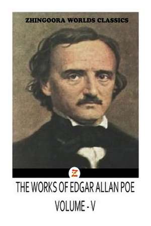 The Works of Edgar Allan Poes Volume V de Edgar Allan Poes