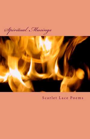 Scarlet Lace Poems de Lawrence T. Vosen Ph. D.