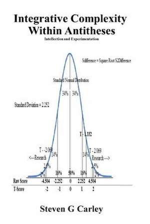 Integrative Complexity Within Antitheses de Steven G. Carley