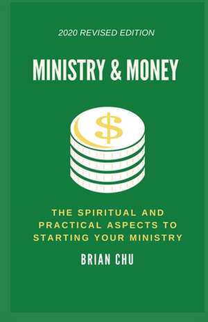 Ministry & Money de Brian Chu