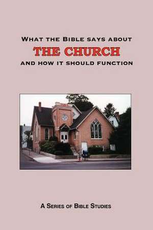 What the Bible Says about the Church de Lyn Gitchel