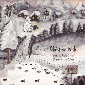 Molly's Christmas Wish de Angelia E. Kelsey