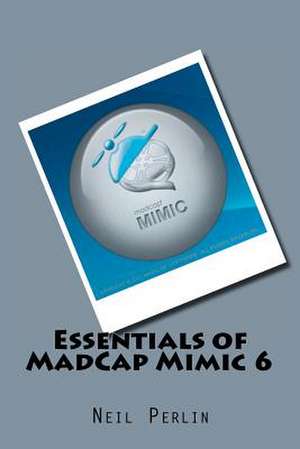 Essentials of Madcap Mimic 6 de Neil Perlin