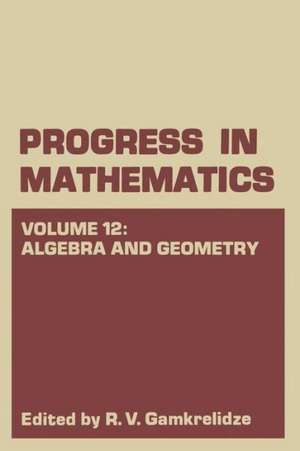 Algebra and Geometry de R. V. Gamkrelidze