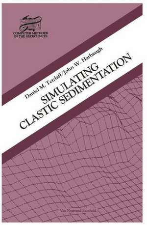 Simulating Clastic Sedimentation de D.M. Tetzlaff