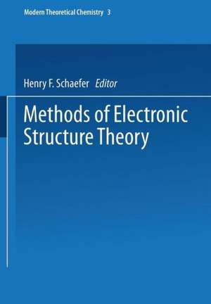 Methods of Electronic Structure Theory de Henry F. Schaefer