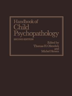 Handbook of Child Psychopathology de Thomas H. Ollendick