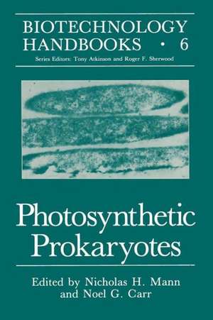 Photosynthetic Prokaryotes de Nicholas H. Mann