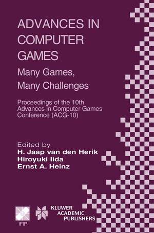 Advances in Computer Games: Many Games, Many Challenges de H. Jaap van den Herik