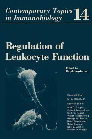 Regulation of Leukocyte Function de Ralph Snyderman