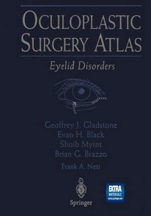 Oculoplastic Surgery Atlas: Eyelid Disorders de B.E. Cook