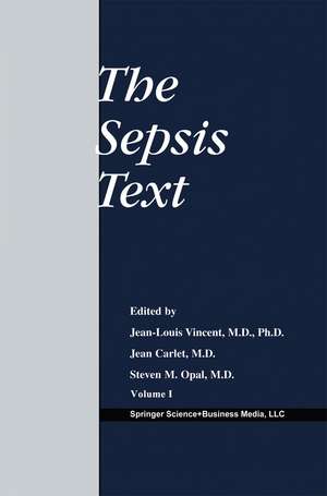 The Sepsis Text de Jean Louis Vincent