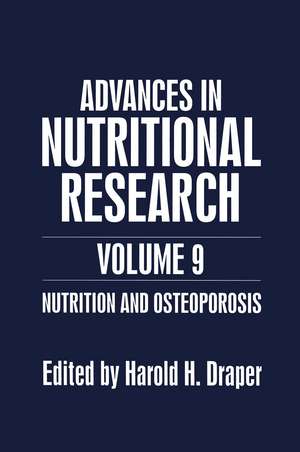 Nutrition and Osteoporosis de Harold H. Draper