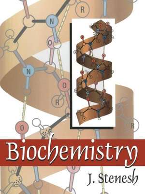 Biochemistry de J. Stenesh