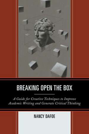 Breaking Open the Box de Nancy DaFoe