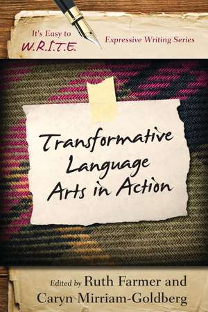 Transformative Language Arts in Action de Ruth Farmer