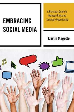 Embracing Social Media de Kristin Magette