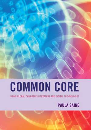 Common Core de Paula Saine