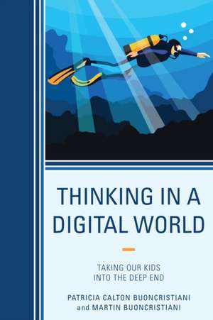 Thinking in a Digital World de Martin Buoncristiani