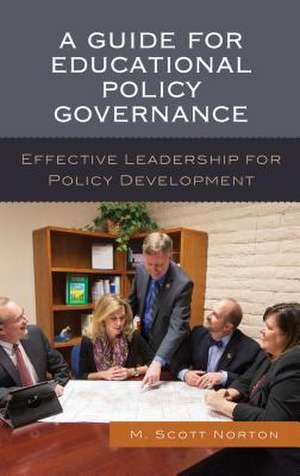 GUIDE FOR EDUCATIONAL POLICY GCB de M. Scott Norton