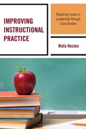 Improving Instructional Practice de Wafa Hozien