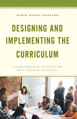 Designing and Implementing the Curriculum de Marie Menna Pagliaro