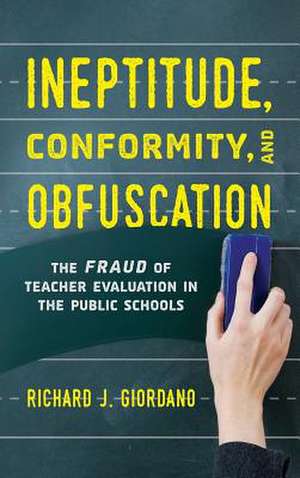 Ineptitude, Conformity, and Obfuscation de Richard J. Giordano