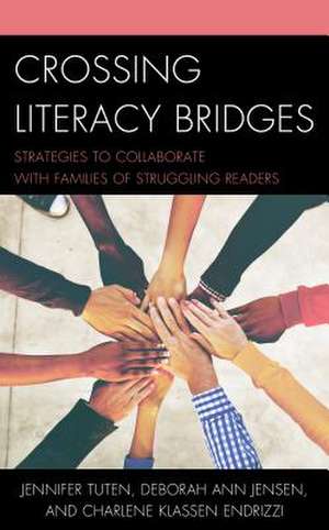 CROSSING LITERACY BRIDGES STRACB de Charlene Klassen Endrizzi