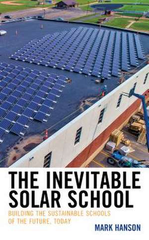 INEVITABLE SOLAR SCHOOLBUILDICB de Mark Hanson