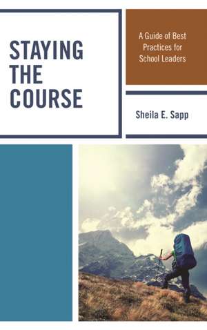 Staying the Course de Sheila E. Sapp