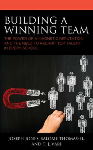 Building a Winning Team de T.J. Vari