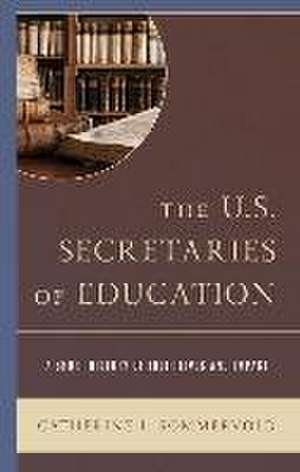 Sommervold, C: U.S. Secretaries of Education