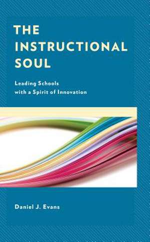 INSTRUCTIONAL SOUL LEADING SCCB de Daniel J. Evans