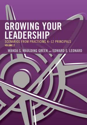 Scenarios in K-12 Leadership de Edward E. Leonard