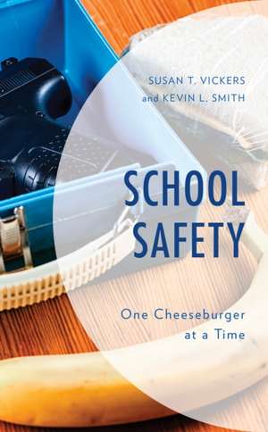 School Safety de Kevin L. Smith