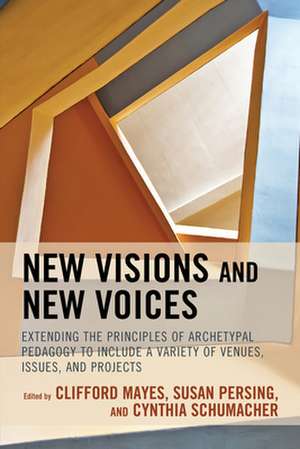 New Visions and New Voices