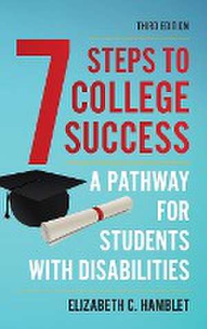 Seven Steps to College Success de Elizabeth C. Hamblet