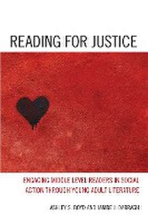 Reading for Justice de Ashley S. Boyd