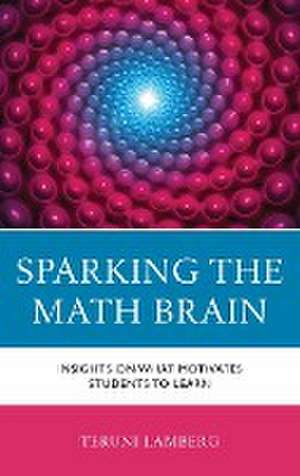 Lamberg, T: Sparking the Math Brain de Teruni Lamberg