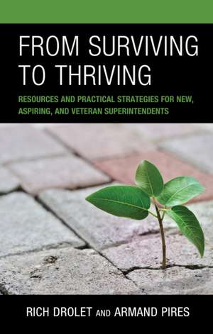 From Surviving to Thriving de Rich Drolet